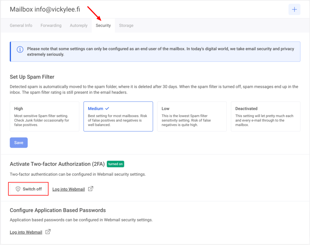 Activating email two-factor authentication. It is possible to disable 2FA in the E-mail and Mailboxes section of the web hosting management in the respective mailbox administration. In the Security section, it is necessary to click on the Switch off button.