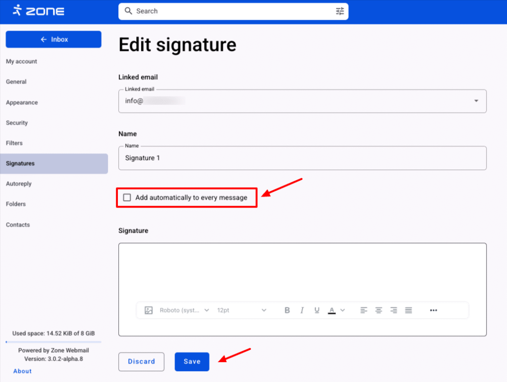 If you select Add automatically to every message, the signature will be automatically added when composing a new email.